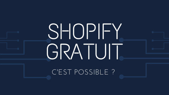 Shopify Gratuit